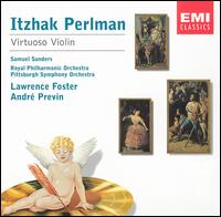Virtuoso Violin - Itzhak Perlman (violin); Samuel Sanders (piano)