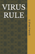 Virus Rule