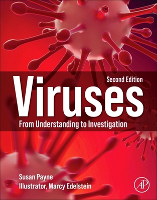 Viruses: From Understanding to Investigation - Payne, Susan