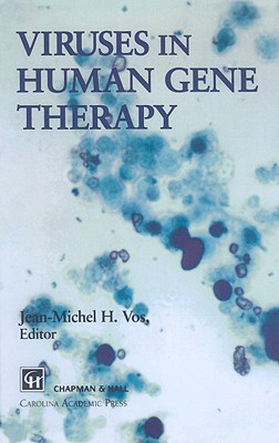 Viruses in Human Gene Therapy - Vos, J