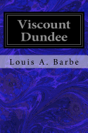 Viscount Dundee