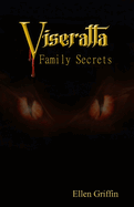 Viseratta Family Secrets: Book 3