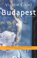 Visible Cities Budapest: A City Guide