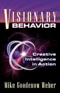 Visionary Behavior - Weber, Mike Goodenow