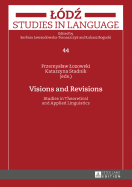Visions and Revisions: Studies in Theoretical and Applied Linguistics