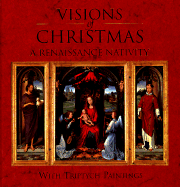 Visions of Christmas: A Renaissance Nativity with Triptych Paintings - King James Bible