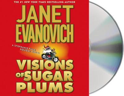 Visions of Sugar Plums - Evanovich, Janet, and King, Lorelei (Read by)
