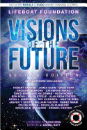 Visions of the Future: Second Edition