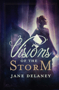 Visions of the Storm