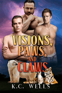 Visions, Paws, and Claws: Volume 3