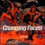 Visit Me [Import Bonus Tracks] - Changing Faces