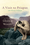 Visit to Priapus and Other Stories