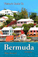 Visitor's Guide to Bermuda - 4th Edition