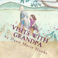 Visits with Grandpa