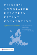 Visser's Annotated European Patent Convention 2023 Edition