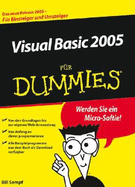 Visual Basic 2005 Fur Dummies - Sempf, Bill, and Geisler, Sandra (Translated by)