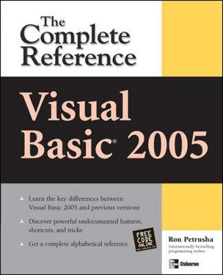 Visual Basic 2005: The Complete Reference - Petrusha, Ron
