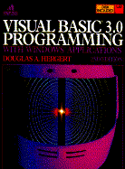 Visual Basic 3.0 Programming with Windows Applications W/Disk