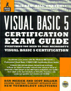 Visual Basic 5 Certification Exam Guide - Mezick, Dan, and Hillier, Scott