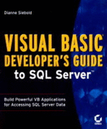 Visual Basic Developer's Guide to SQL Server