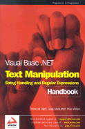 Visual Basic .NET Text Manipulation Handbook