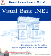 Visual Basic .Net: Your Visual Blueprint for Building Versatile Programs on the .Net Framework