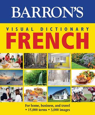 Visual Dictionary: French: For Home, Business, and Travel - Pons Editorial Team