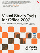 Visual Studio Tools for Office 2007: Vsto for Excel, Word, and Outlook