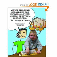 Visual Thinking St Rategies for Individuals with Autism Spectrum Disorders