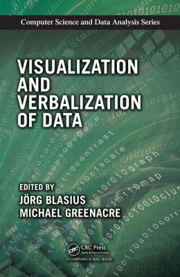 Visualization and Verbalization of Data - Blasius, Jorg (Editor), and Greenacre, Michael (Editor)