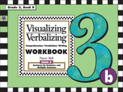 Visualizing and Verbalizing: Comprehension, Vocabulary, Writing: Workbook, Book 2 [Grade 3]