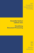 Visualizing Document Processing: Innovations in Communication Patterns and Textual Forms