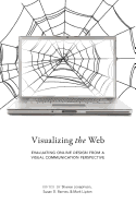 Visualizing the Web: Evaluating Online Design from a Visual Communication Perspective