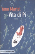 Vita Di Pi - Martel, Yann