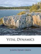 Vital Dynamics