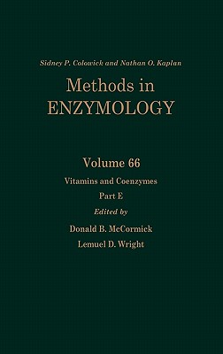 Vitamins and Coenzymes, Part E: Volume 66 - Kaplan, Nathan P, and Colowick, Nathan P, and McCormick, Donald B