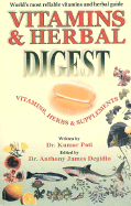 Vitamins & Herbal Digest: Vitamins, Herbs & Supplements