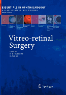 Vitreo-Retinal Surgery