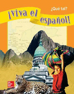 !Viva el espanol!: ?Que tal?, Student Textbook