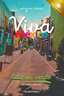 Viva Mxico.: Edicin verde