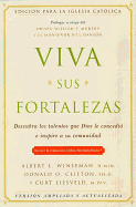 Viva Sus Fortalezas: Catholic Edition