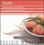Vivaldi: 6 Concerti a Due Violini
