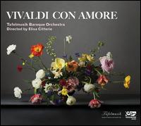 Vivaldi Con Amore - Cristina Zacharias (violin); Dominic Teresi (bassoon); Elisa Citterio (violin); Genevive Gilardeau (violin);...