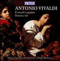 Vivaldi: Concerti a quattro; Sonata a tre - I Fiori Musicali