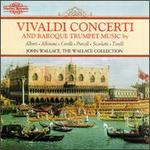 Vivaldi Concerti; Baroque Trumpet Music