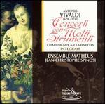 Vivaldi: Concerti con Molti Strumenti - Jean-Christophe Spinosi (violin); Matheus Ensemble; Jean-Christophe Spinosi (conductor)