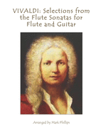 Vivaldi: Selections from the Flute Sonatas for Flute and Guitar