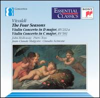 Vivaldi: The Four Seasons; Violin Concertos, RV212a & 581 - John Holloway (violin); La Grande curie et la Chambre du Roy; Piero Toso (violin)