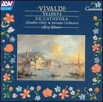 Vivaldi: Vespers - Helen Groves (soprano); Nigel Short (alto); Paul Agnew (tenor); Ruth Gleave (alto); Ex Cathedra Choir (choir, chorus);...
