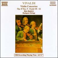 Vivaldi: Violin Concertos, Op. 8, Nos. 5-8 - Budapest Strings; Erzsbet chim (harpsichord); Karoly Botvay (cello); Bela Banfalvi (conductor)